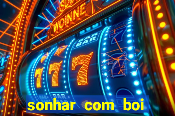 sonhar com boi branco jogo do bicho